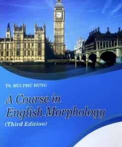 A Course in English Morphology (Third Edition)